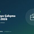 Almanya Çalışma Vizesi 2026: Türkiye’den Başvuru Rehberi